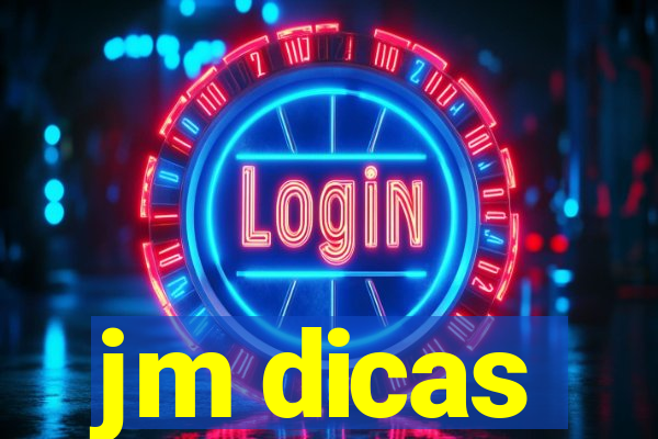 jm dicas